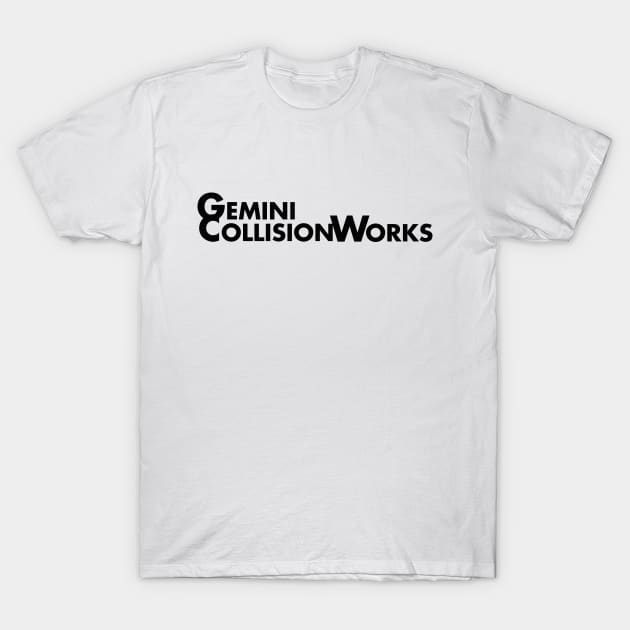 Gemini CollisionWorks Text logo T-Shirt by GeminiCollisionWorks